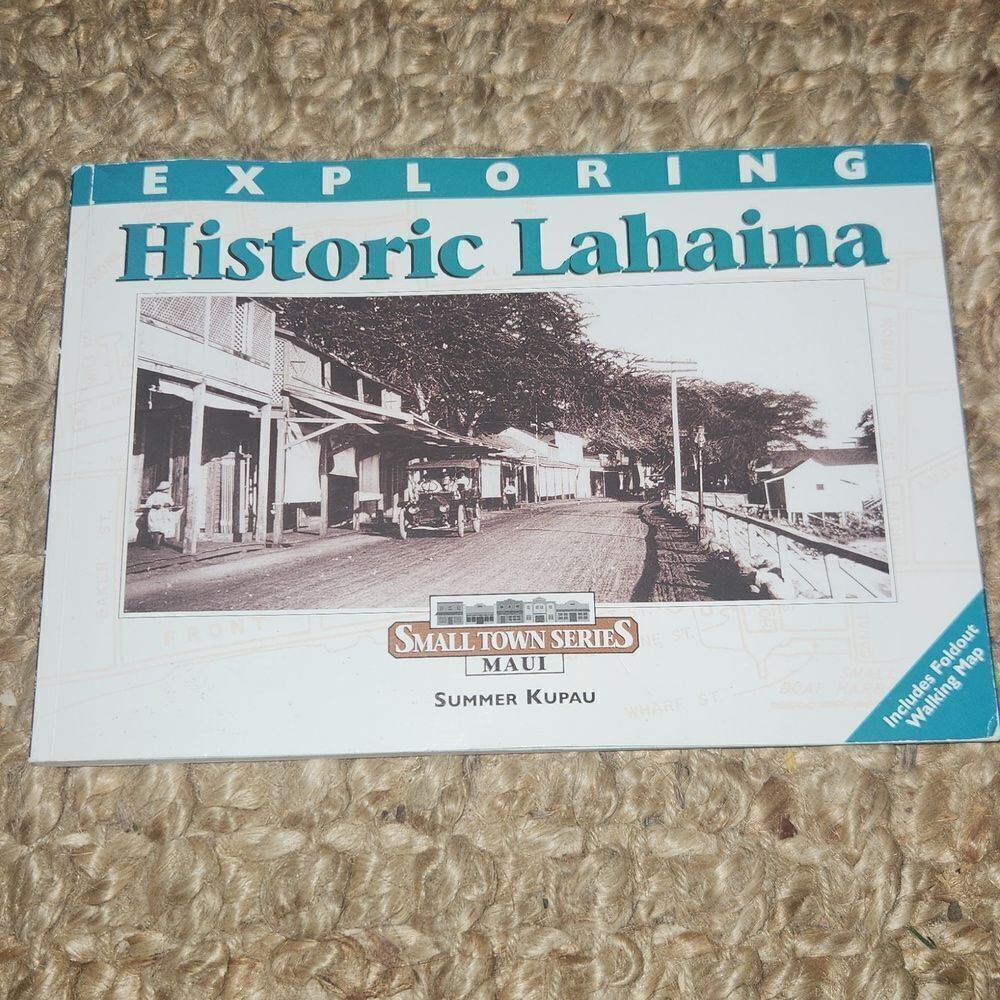Exploring Historic Lahaina Book